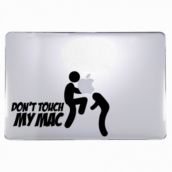 O Designz - Don't Touch My Mac Knie Macbook Sticker / Decal / Aufkleber