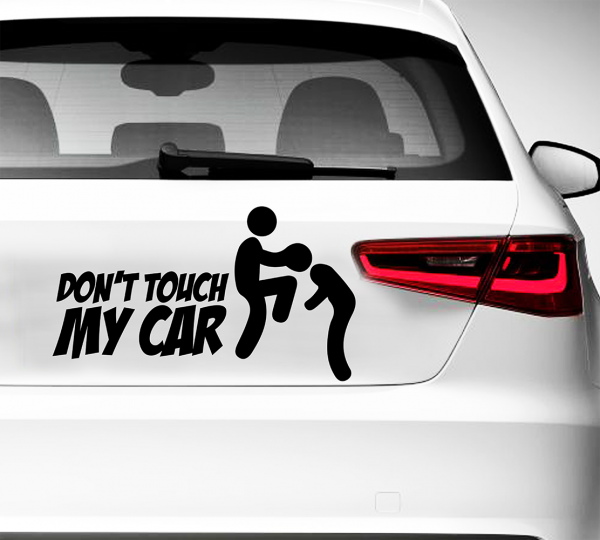 O Designz - Don't Touch My Car Autoaufkleber Folie Decal Sticker OEM JDM DUB
