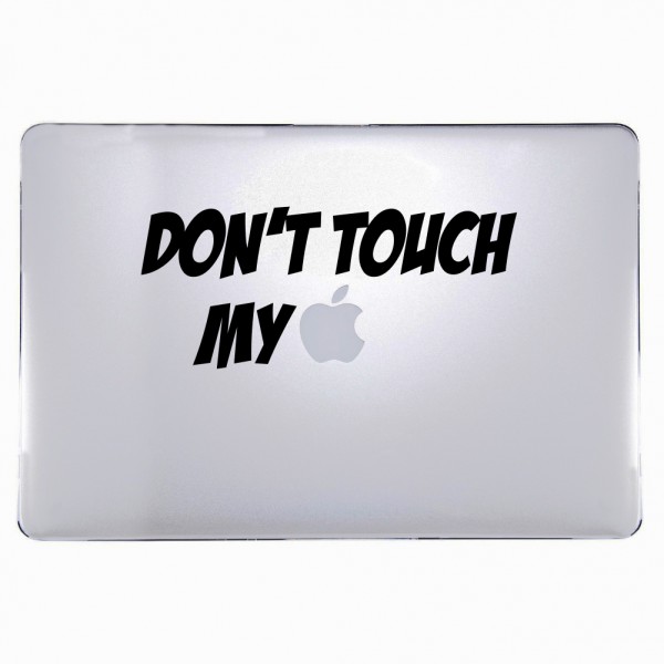 O Designz - Don't Touch My Mac Macbook Sticker / Decal / Aufkleber